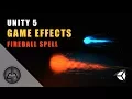 Unity 5 - Game Effects VFX