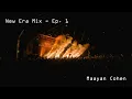New Era Mix – Ep. 1 | Maayan Cohen
