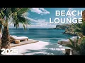 Download Lagu Beach Lounge - Relax Chillout Mix | Deep Chillout Ocean 2025 🌅🍸