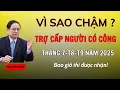 Download Lagu Vì Sao Lịch Chi Trả Trợ Cấp Người Có Công, Người Cao Tuổi Thường Trễ | Sự Thật Bất Ngờ