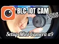 BLC IOT Mini Camera A9 Setup Tutorial Installation 2026 Ziot