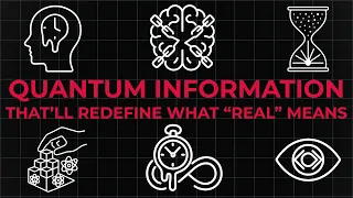 4 Hours Of Quantum Information That Ll Redefine What Real Means 