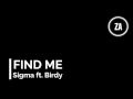 Find Me   Sigma ft  Birdy LYRICS