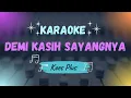 Lagu Demi kasih sayangnya - Koes plus ( KARAOKE ) #koesplus #koespluskaroke