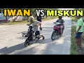 Lagu Balapan Iwan Vs Wak Miskun!