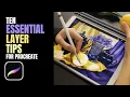 10 Essential Layer tips for Procreate Users