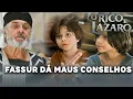 O RICO E LAZARO: Fassur dá maus conselhos aos filhos de Samira e Talita