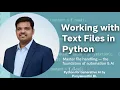 Master Working with Text Files in Python Python for Generative AI