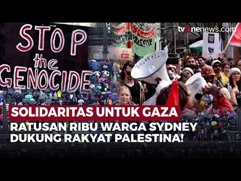 Lebih dari 300 Ribu Warga Sydney Tutup Jembatan, Serukan Dukungan untuk Palestina