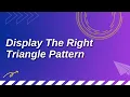 Display the pattern like right angle triangle with number increased by 1 in C Celotek