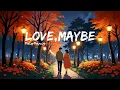 Download Lagu MeloMance (멜로망스) - Love, Maybe (사랑인가 봐) A Business Proposal OST [Instrumental] - karaoke
