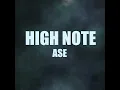 HIGH NOTE