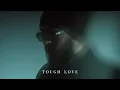Download Lagu Tough Love (Official Video) - GP HIRA MP3