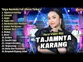 Download Lagu TAJAMNYA KARANG, DELIMA - Tasya Rosmala - CAMELIA - OM ADELLA FULL ALBUM TERBARU 2025