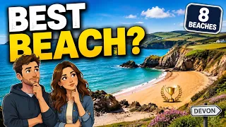 We Visited 8 Devon Beaches to Find the Best One