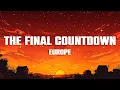 Europe - The Final Countdown (Lyrics)