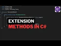 Extension Methods in C Explained with Real-World Examples Top C Interview Question