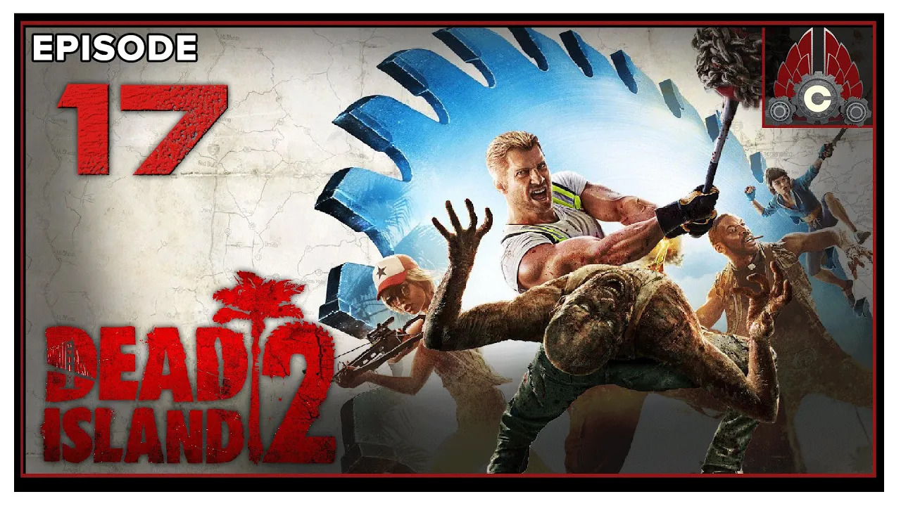 CohhCarnage Plays Dead Island 2 - Episode 17