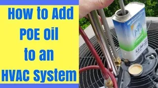 Adding POE Oil for and R407c Retrofit