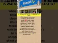 Is Walmart Open on Easter Don t Get Caught Off Guard