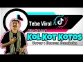 TEBE LUFUT VIRAL🔥|| KOL KOTKOTOS || (Cipt: Mr.Cribo) Cover : Norsen Nenokeba. Music : Ahimas Beis.
