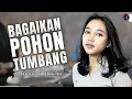 Download Lagu BAGAIKAN POHON TUMBANG || WIKA SALIM - COVER \u0026 LIRIK - KIA OKTA FEAT 3 PAPAH MUDA
