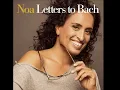 Presenting: Noa - Letters to Bach