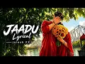 Jaadu (Lyrical) |Youngvee song #trending #song #viral #viralvideo #onepiece #india @JaleshwerShyam