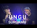 Download Lagu SURGAMU - UNGU | COVER - BY AJIS ADITYA