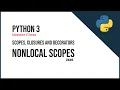 6 5 - Nonlocal Scopes in Python Coding