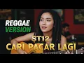 Lagu ST12 - CARI PACAR LAGI | COVER REGGAE BY JMT MUSIC