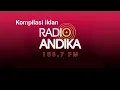 Lagu Kompilasi iklan Radio Andika