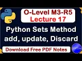 O-Level M3 R5 Python Sets All Method Full Explain Lecture 17