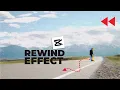 How to Make a Rewind Effect in CapCut Mobile Easily