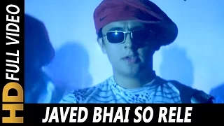 javed bhai so rele sonu nigam jaani dushman ek anokhi kahani 2002 songs sonu nigam