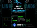 Linux Command Day 75 base64 Encode File