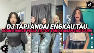 dj tapi andai engkau tau sungguh aku sangat rindu trend dance viral tiktok yang kalian cari cari 