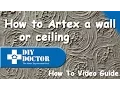 Artexing ceilings and walls