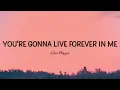 John Mayer - You're Gonna Live Forever in Me (Lyrics)