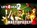 Why Is Left 4 Dead 2 A Masterpiece