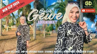 Buleh Gewe - Adik Waniey (Official Music Video) | New Clip 2024