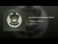 Persephone (Hrag Mikkel Remix)
