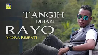 Download Andra Respati - Tangih Di Hari Rayo Cipt  Andra Respati [Official Music Video] Lagu Minang MP3