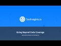 TestInsights io - Going Beyond Code Coverage