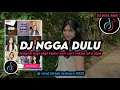 DJ Ngga Dulu Kalau Bukan Kamu Remix Viral TikTok Terbaru 2025 Full Bass