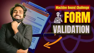 Form Validation in React Without Libraries Machine Coding Round Day 1