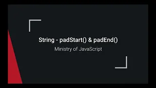 JavaScript String - padStart padEnd