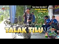 Lagu TALAK TILU -DARSO // VOC. ONI APRAK LIVE SESION NEW SAPARA KANCA