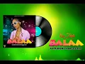ZIDAH  BOY _ BALAA FT FAMOUS JAY ( OFFIAL VISUALIZER)