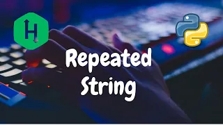 47 - Repeated String Implementation Hackerrank Solution Python